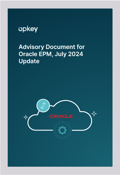 Oracle EPM July Release Notes 2024 | Opkey’s Test Automation