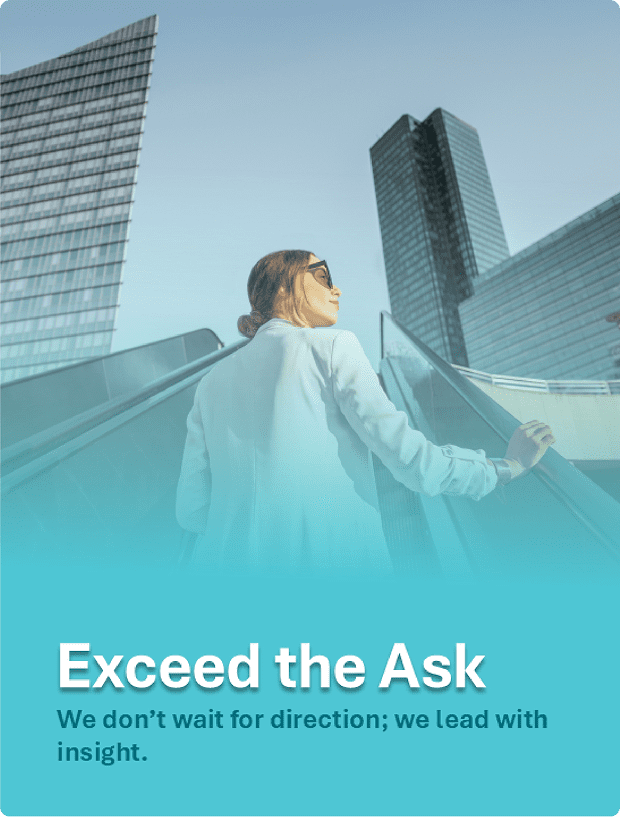 Exceed the Ask
